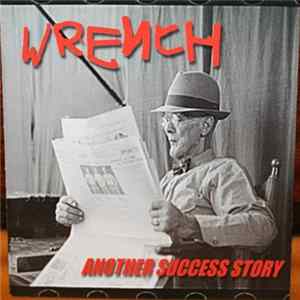 Wrench - Another Success Story mp3