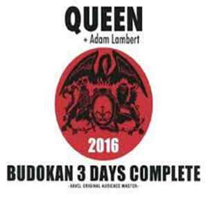 Queen + Adam Lambert - 2016 Budokan 3 Days Complete mp3