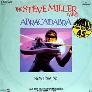 The Steve Miller Band - Abracadabra mp3