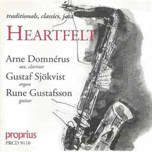 Arne Domnérus, Gustaf Sjökvist, Rune Gustafsson - Heartfelt mp3