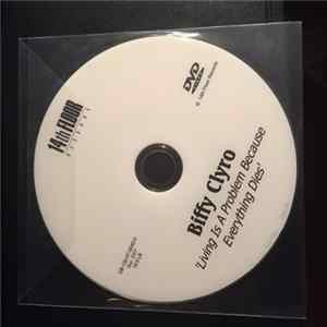 Biffy Clyro - Living Is A Problem Because Everything Dies mp3