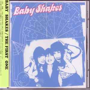 Baby Shakes - The First One mp3