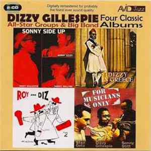 Dizzy Gillespie, All-Star Groups & Big Band - Four Classic Albums mp3