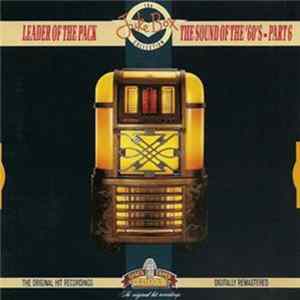 Various - Leader Of The Pack - The Sound Of The 60's Part 6 mp3