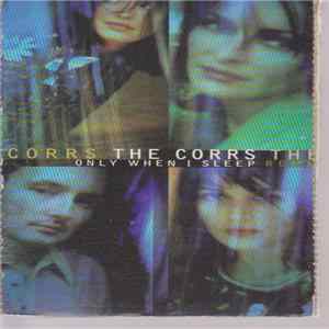 The Corrs - Only When I Sleep mp3