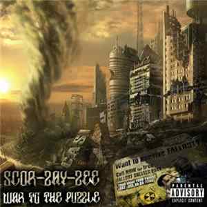 Scor-zay-zee - War To The Puzzle mp3