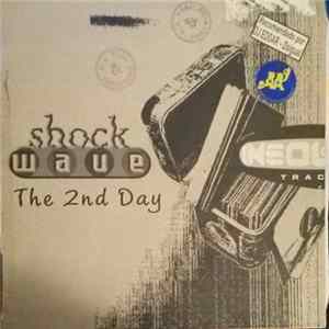 Shock-Wave - the 2nd day mp3