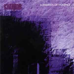 Kreator - Scenarios Of Violence mp3