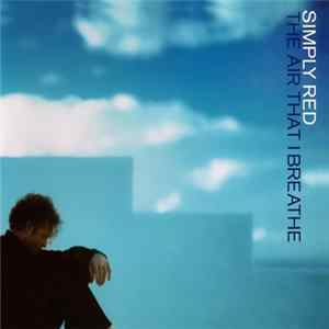 Simply Red - The Air That I Breathe mp3
