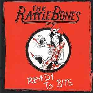 The Rattlebones - Ready To Bite mp3