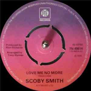Scoby Smith - Love Me No More mp3
