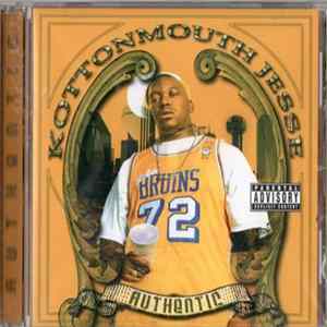 Kottonmouth Jesse - Authentic mp3