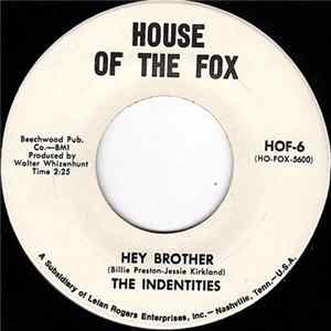 The Indentities - Hey Brother mp3