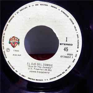 John Fogerty - El Ojo Del Zombie (Eye Of The Zombie) mp3