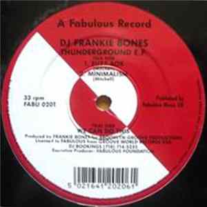 DJ Frankie Bones - Thunderground E.P. mp3