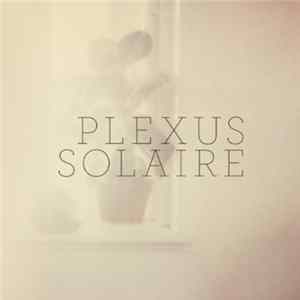 Plexus Solaire - Plexus Solaire mp3