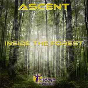 Ascent - Inside The Forest mp3