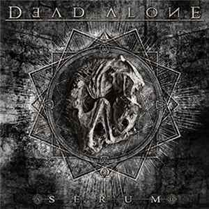 Dead Alone - Serum mp3
