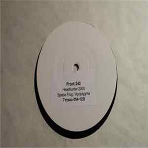 Front 242 - Headhunter 2000 - Part 2.0 mp3