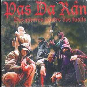 Pas Da Rân - Des Pierres Contre Des Fusils mp3