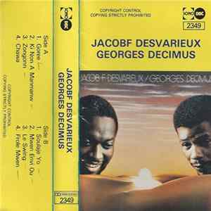 Jacob F. Desvarieux / Georges Decimus - Jacob F. Desvarieux / Georges Decimus mp3