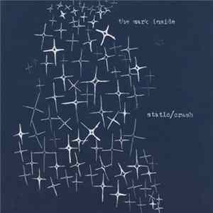 The Mark Inside - Static / Crash mp3