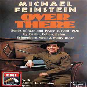 Michael Feinstein - Over There (Songs Of War And Peace C. 1900-1920) mp3