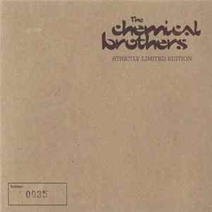 The Chemical Brothers - Strictly Limited Edition mp3