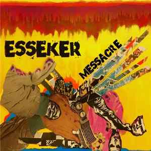 Esseker - Messacre mp3