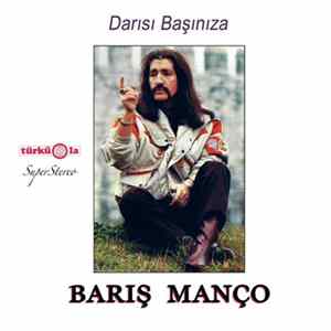Barış Manço - Darısı Başınıza mp3