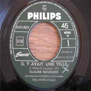 Claude Nougaro - Il Y Avait Une Ville / La Marche Arrière mp3