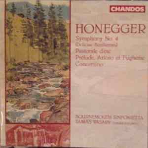 Honegger - Bournemouth Sinfonietta, Tamás Vásáry - Symphony No. 4 (Deliciae Basilienses) / Pastorale D'été / Prélude, Arioso Et Fughette / Concertino mp3