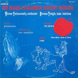 The New Orleans Philharmonic-Symphony Orchestra, Werner Torkanowsky, Norman Treigle, Gordon O. Brown - Floyd / Hovhaness / Colgrass / Rorem - Pilgrimage / Fra Angelico / The Earth's / Lions mp3