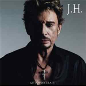 Johnny Hallyday - Autoportrait mp3