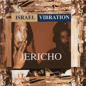 Israel Vibration - Jericho mp3