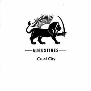 Augustines - Cruel City mp3