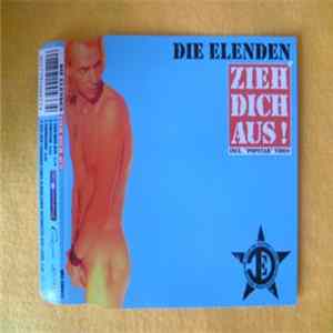 Die Elenden - Zieh dich aus! mp3