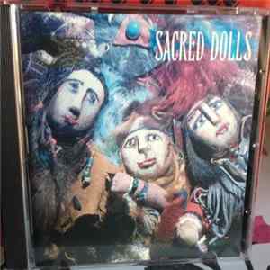 Sacred Dolls - Sacred Dolls mp3