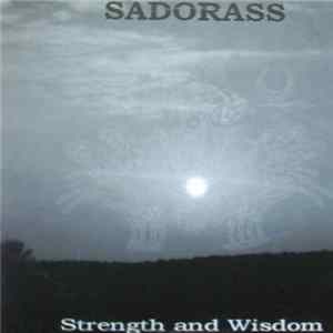 Sadorass - Strength And Wisdom mp3