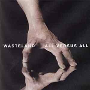 Wasteland - All Versus All mp3