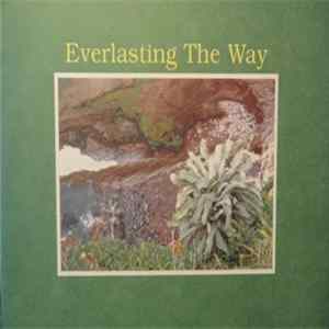 Everlasting The Way - Everlasting The Way mp3