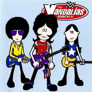 The Vandalias - Mach V mp3