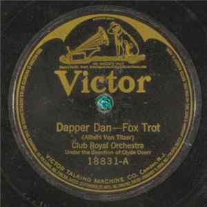 Club Royal Orchestra - Dapper Dan / The Sheik mp3
