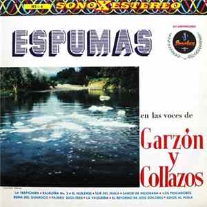 Garzón Y Collazos - Espumas En Las Voces De Garzón Y Collazos mp3