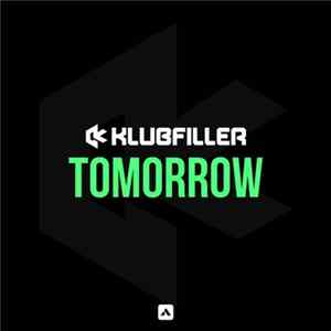 Klubfiller - Tomorrow mp3