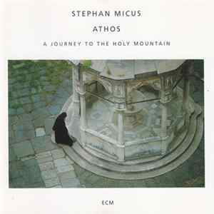 Stephan Micus - Athos (A Journey To The Holy Mountain) mp3