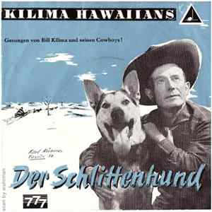 Kilima Hawaiians - Der Schlittenhund / Ein Cowboy Muss Reiten mp3