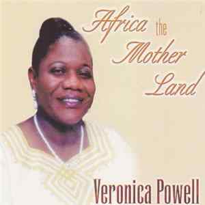 Veronica Powell - Africa The Mother Land mp3