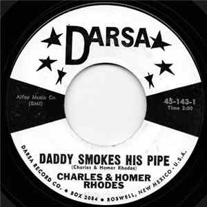 Charles & Homer Rhodes - Daddy Smokes His Pipe mp3