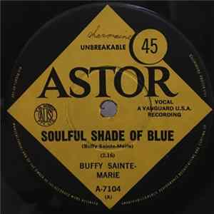 Buffy Sainte-Marie - Soulful Shade Of Blue mp3